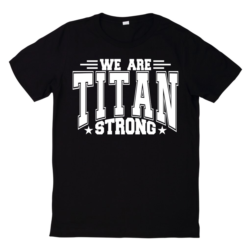 We are Titan Strong